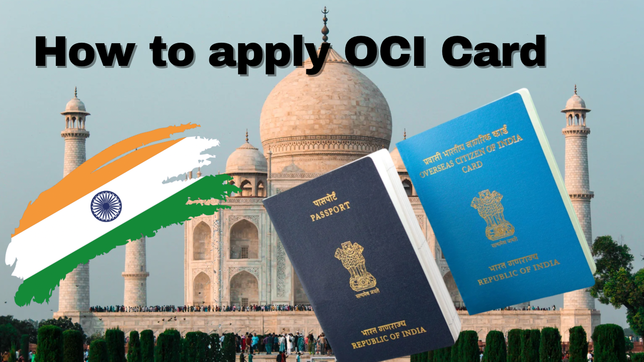 How to Apply for an OCI Card in the UK: A Step-by-Step Guide